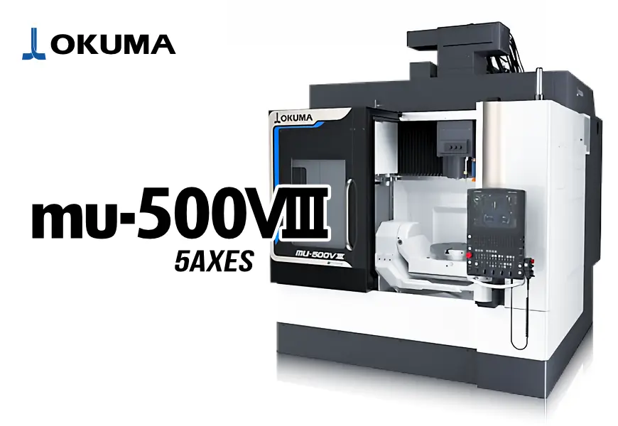 OKUMA オークマ MU-500Vlll 5AXES 5軸加工機